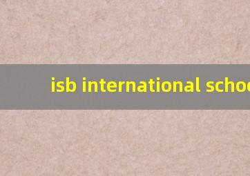 isb international school